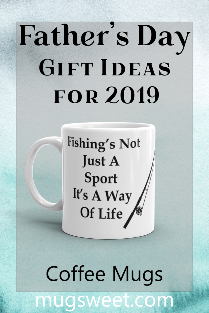 Coffee mug Father's Day gift ideas for 2019