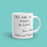 Featured Jane Austen Fools In Love Mug