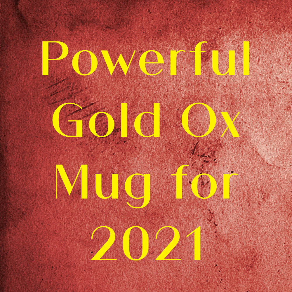 Powerful Gold Ox Mug for 2021
