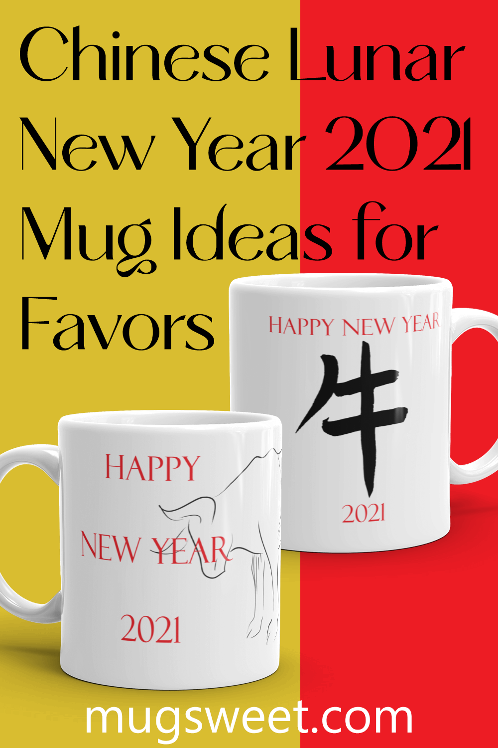 Chinese New Year Mugs - Lunar New Year 2021