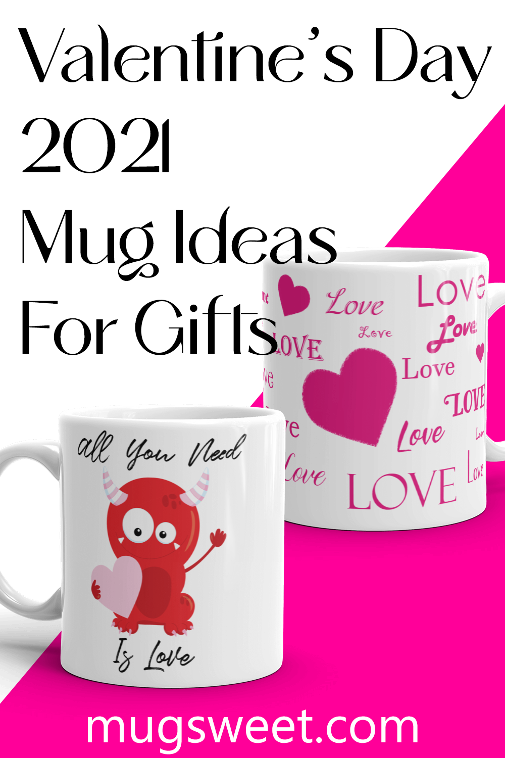 Valentine's Day Mugs 2021