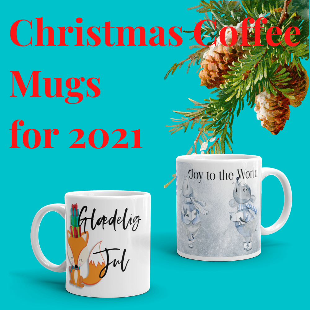 Christmas Coffee Mugs for 2021